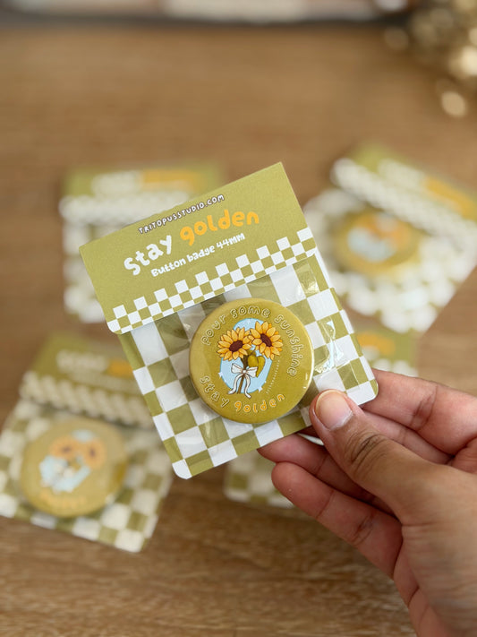 "stay golden" sunflower button badge 44mm